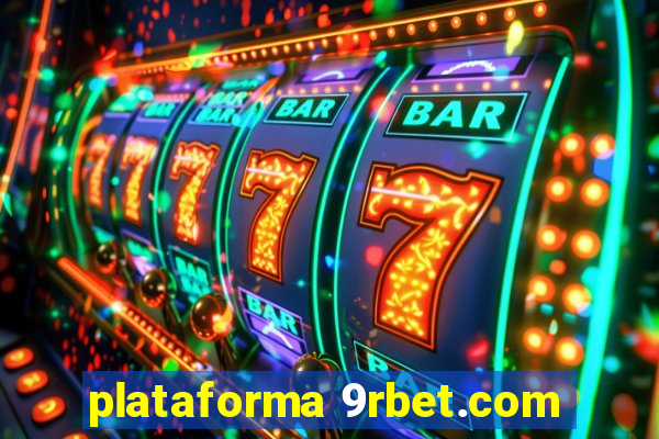 plataforma 9rbet.com